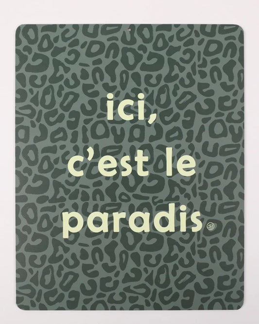 GRANDE PLAQUE - ICI C'EST LE PARADIS