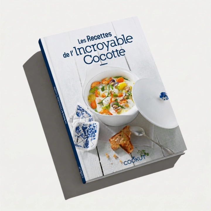 LIVRE DE RECETTES - L'INCROYABLE COCOTTE